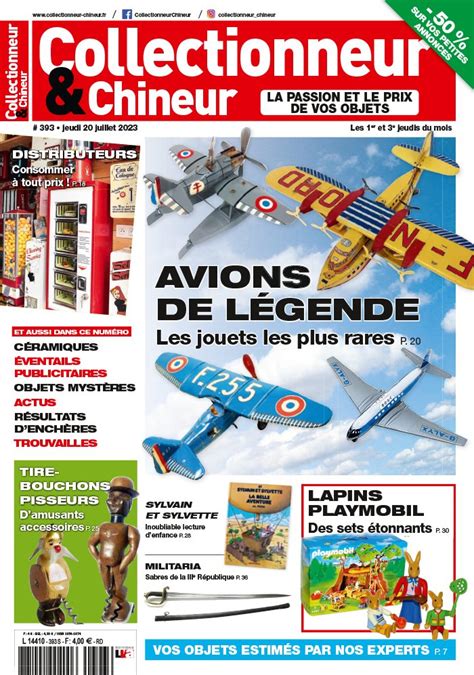 Lisez Collectionneur Chineur Du 18 Juillet 2023 Sur EPresse Fr