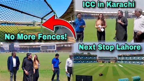 Finally Icc Visited National Stadium Karachi For Hosting Champions