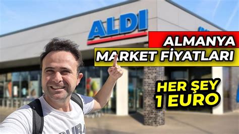 Almanya da 1 Euro ya Neler Alıyorlar Market Fiyatları Çok Uygun