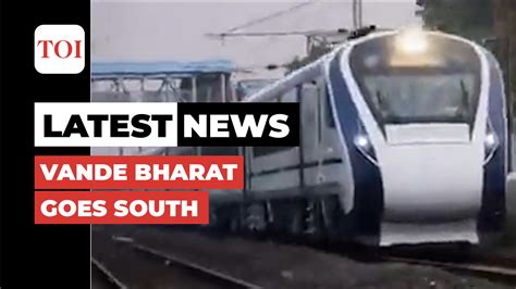 Chennai Trial Run For South Indias First Vande Bharat Express Train