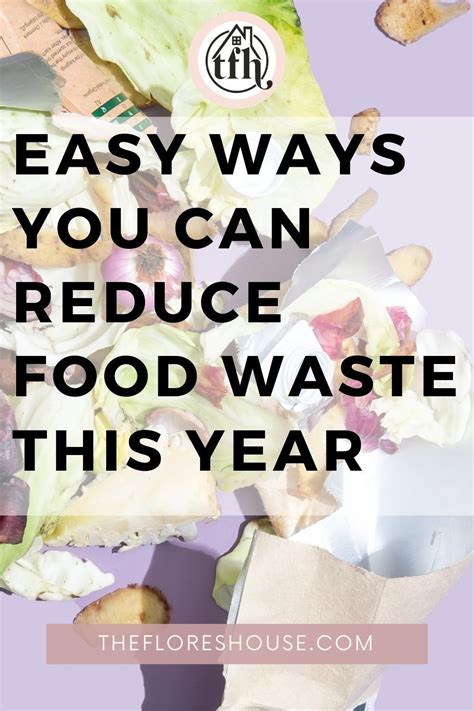 30 Ways To Reduce Food Waste Artofit