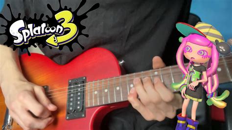 HOTLANTIS Guitar Cover Splatoon 3 YouTube