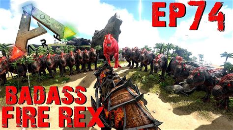 Bgz Ark Survival Evolved Ep Badass Fire