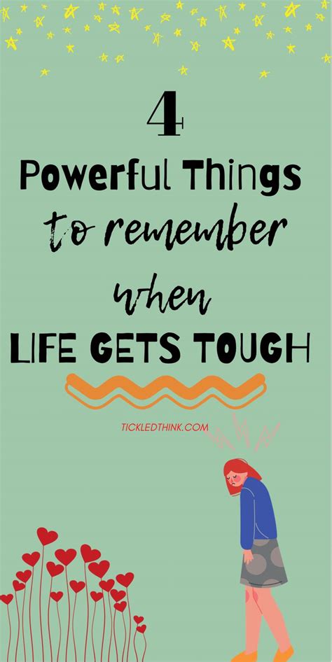 Going Through Tough Times 4 Things That You Should Remember When