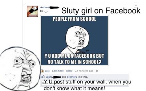 Facebook Slut Y U No