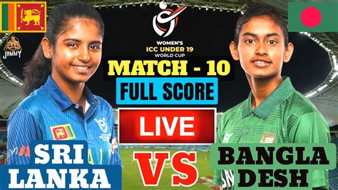 Icc U Live Bangladesh W Vs Sri Lanka W Slw Vs Banw Icc U