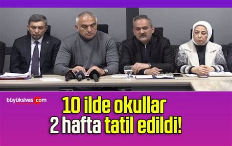 Ilde Okullar Hafta Tatil Edildi B Y K Sivas Haber Sivas