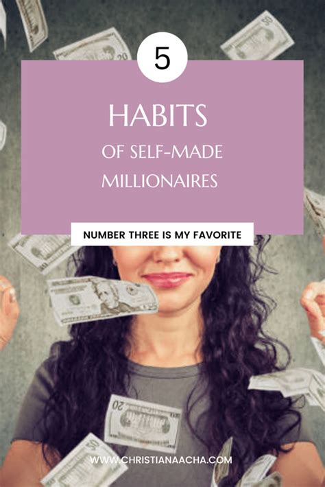 5 Habits Of Self Made Millionaires