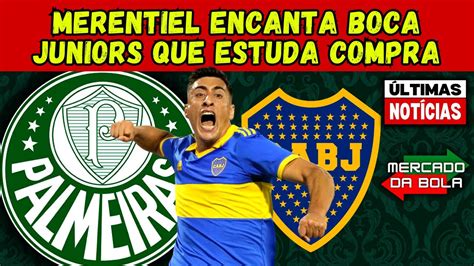 Merentiel Emprestado Pelo Verd O Encanta Boca Juniors Que Estuda