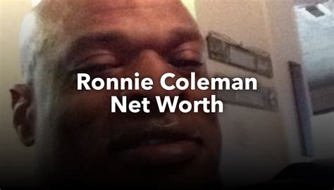 Ronnie Coleman Net Worth | nichesss