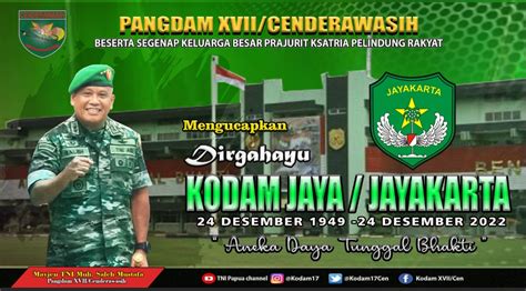 Dirgahayu Kodam Jaya Jayakarta Kodam Xvii Cenderawasih