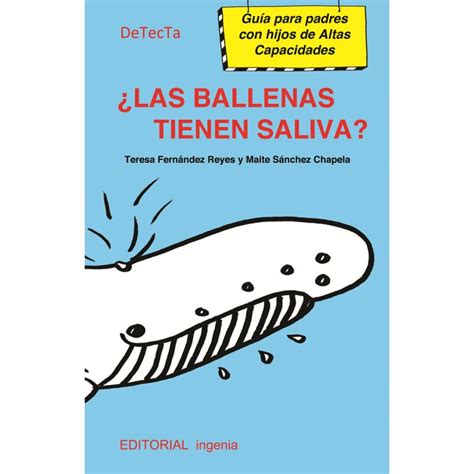 Novedades Biblioteca Creena Las Ballenas Tienen Saliva