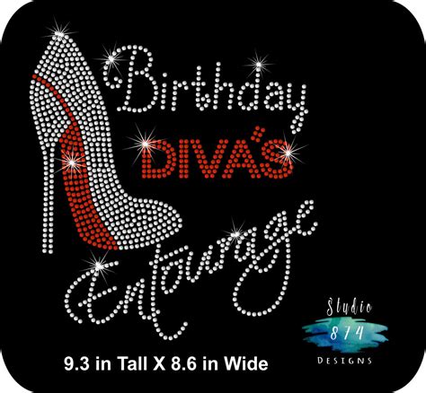 Birthday Divas Entourage Rhinestone Bling Iron On Transfer Applique