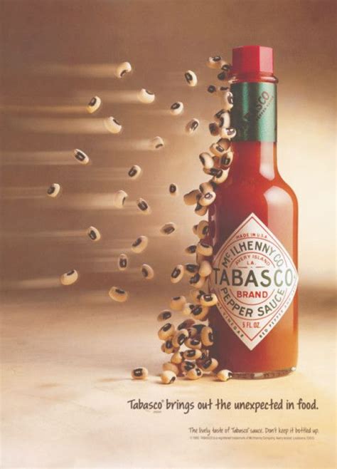 Tabasco Brings Out The Unexpected In Food This Advertising Campaign Captures A Tabasco