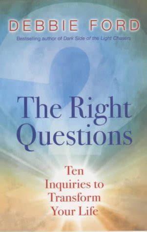 The Right Questions Debbie Ford