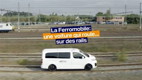 La Ferromobile Une Voiture Qui Roule Sur Des Rails