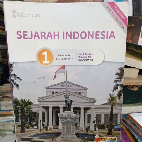 Jual SEJARAH INDONESIA UNTUK KELAS 10 PROGRAM WAJIB Shopee Indonesia