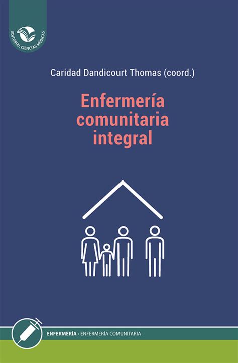 Nuevo libro Enfermería comunitaria integral ECIMED