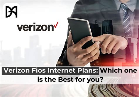 Verizon Fios Internet Plans Which One Is The Best For You