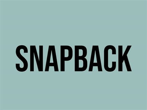 What Does Snapback Mean? - Meaning, Uses and More - FluentSlang