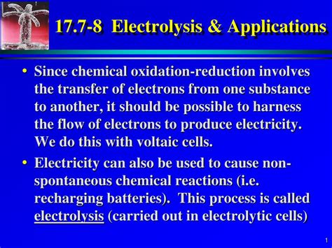 PPT - 17.7-8 Electrolysis & Applications PowerPoint Presentation - ID ...