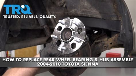 How To Install Rear Wheel Bearing Hub Assembly 2004 2010 Toyota