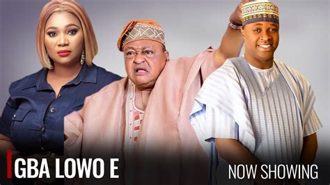 Gba Lowo E A Nigerian Yoruba Movie Starring Jide Kosoko Femi