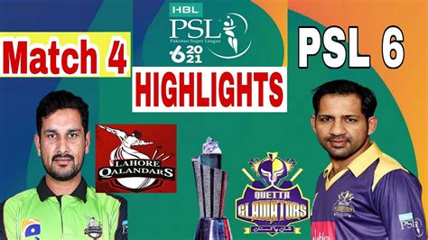 Lahore Qalandars Vs Quetta Gladiators Match 4 Hbl Psl6 2021 Full Match Highlights Short