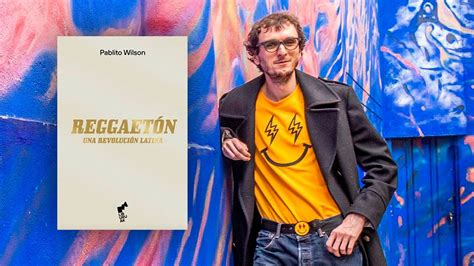 De Daddy Yankee a J Balvin una historia del reggaetón la revolución latina que conquistó el