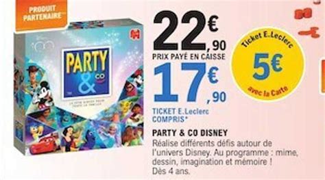 Promo Party Co Disney Chez E Leclerc ICatalogue Fr