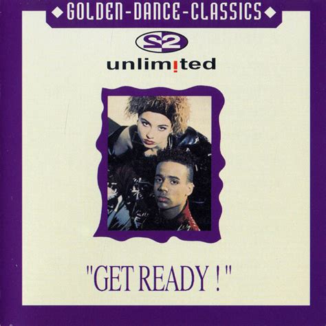 2 Unlimited - Get Ready! [2001 Reissue]