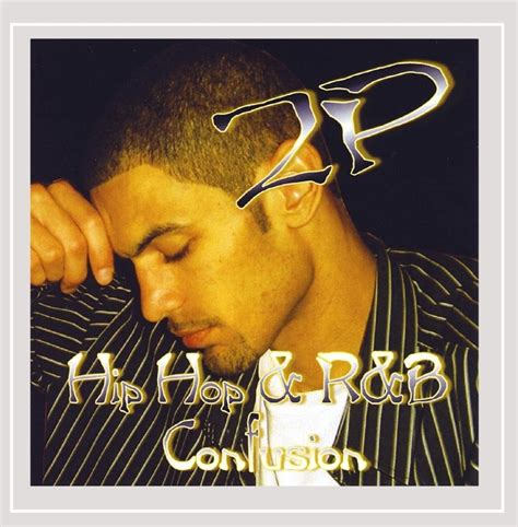2P - Hip Hop & R&B Confusion
