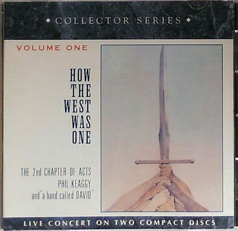 2nd Chapter of Acts - How the West Was One, Vol. 1