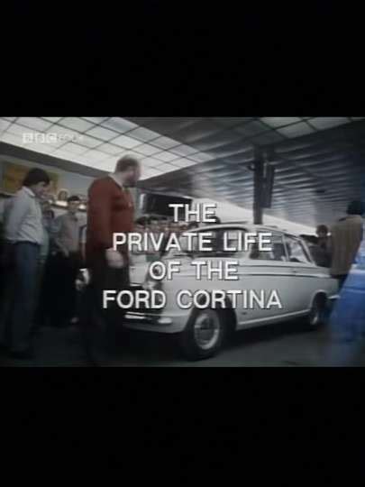 "Arena" The Private Life of the Ford Cortina (TV …