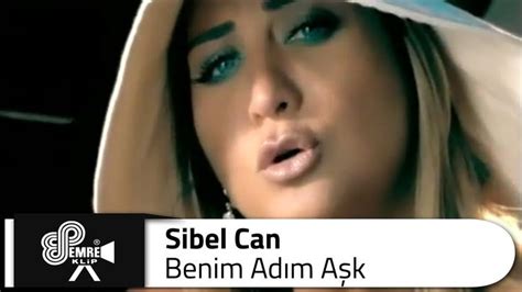 "BENIM ADIM AŞK" LYRICS by SIBEL CAN: Git sen de git.. 