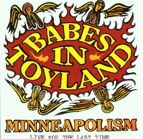 Babes in Toyland - Minneapolism: Live - The Last Tour
