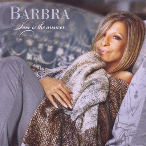 Barbra Streisand - Love Is the Answer