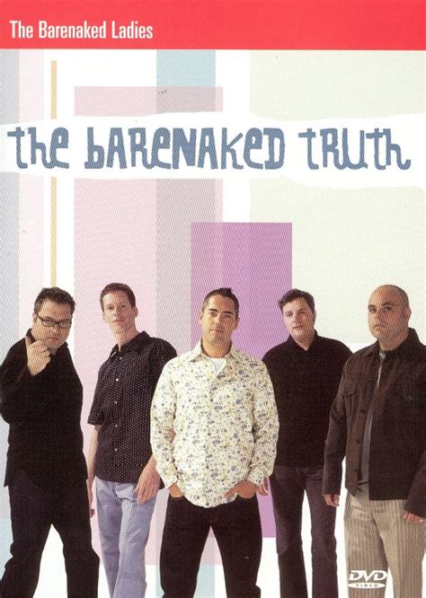 Barenaked Ladies - The Barenaked Truth [DVD]