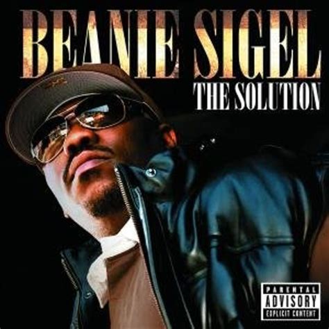 Beanie Sigel - All the Above