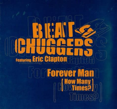Beatchuggers - Forever Man (How Many Times?) [US]