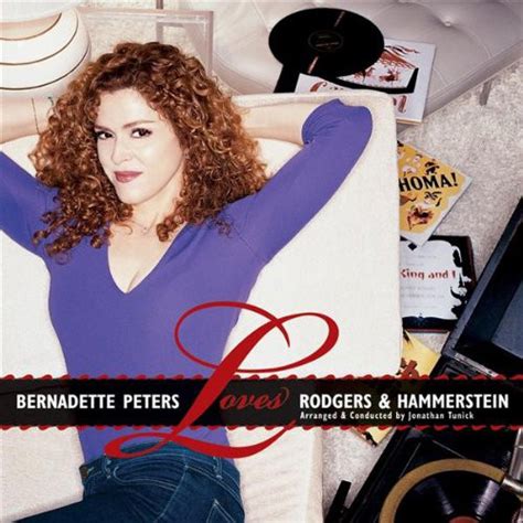 Bernadette Peters - Bernadette Peters Loves Rodgers and Hammerstein