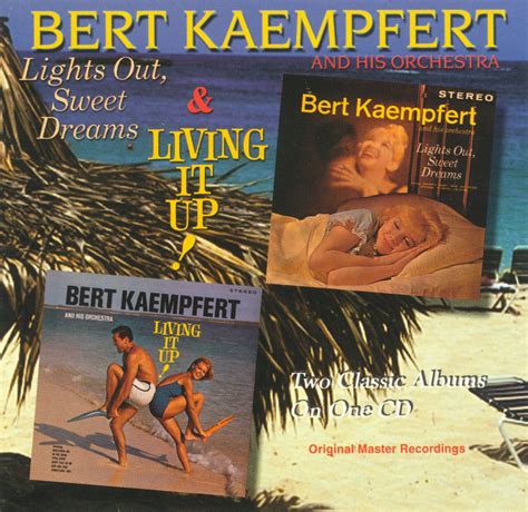 Bert Kaempfert - Lights Out, Sweet Dreams/Living It Up!
