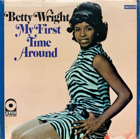 Betty Wright - My First Time Around