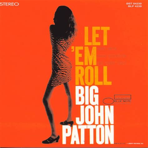 Big John Patton - Let 'em Roll