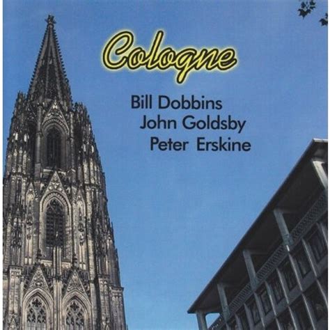 Bill Dobbins - Cologne