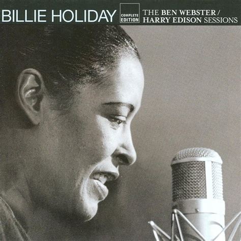 Billie Holiday - The Ben Webster/Harry Edison Sessions