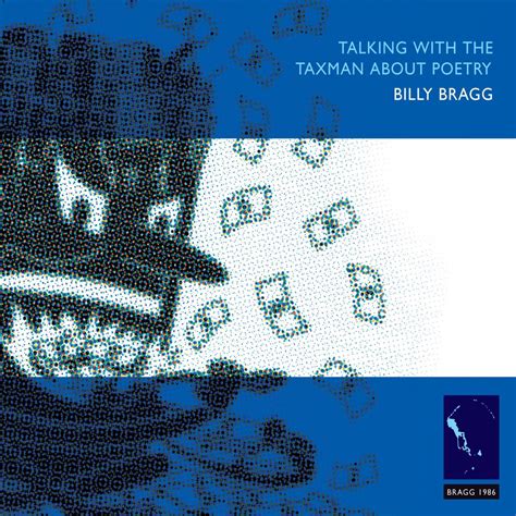 Billy Bragg - Talking with the Taxman About Poetry [Japan Bonus Tracks]
