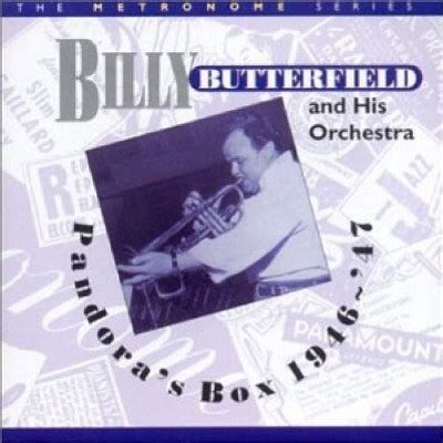 Billy Butterfield - Pandora's Box: 1946-1947