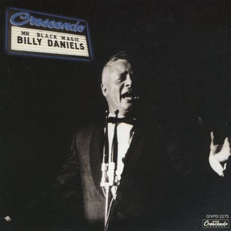 Billy Daniels - Mr. Black Magic
