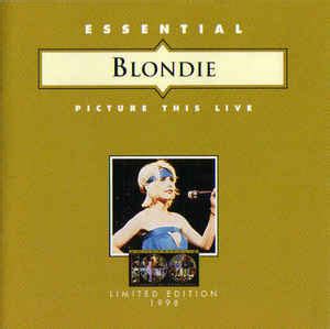 Blondie - Picture This Live